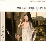 Carsten Zündorf CD Mit Bach Durchs Jahr Vol.4-Ostern