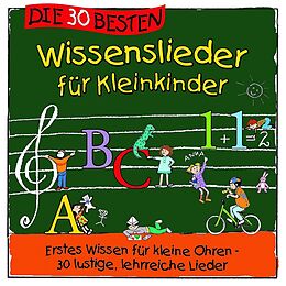 Karsten Glüc Simone Sommerland CD Die 30 Besten Wissenslieder Fur Kleinkinder