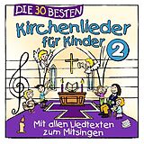 S./Glück,K. & Kita- Sommerland CD Die 30 Besten Kirchenlieder Für Kinder 2