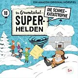 Die Grundschul-Superhelden CD 18: Die Schneekatastrophe