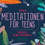 SUSANNE KELLER CD Meditationen Für Teens - E.d. Superkraft (hörbuch)