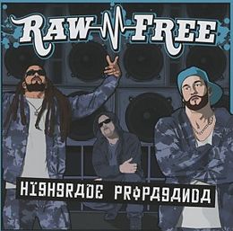 Raw-N-Free CD Highgrade Propaganda