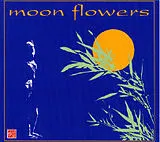 Audio CD (CD/SACD) Moon Flowers von