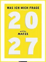 Kalender Was ich mich frage 2027 von Matze Hielscher