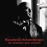 Hansheinz Schneeberger CD Hansheinz Schneeberger-The Great Swiss Violinist