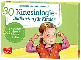Textkarten / Symbolkarten 30 Kinesiologie-Bildkarten für Kinder von Nina Hock, Barbara Innecken