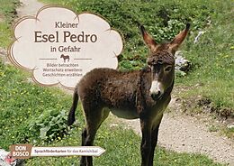 Textkarten / Symbolkarten Kleiner Esel Pedro in Gefahr. Kamishibai Bildkartenset. von Monika Wieber