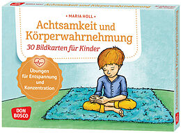 Set mit div. Artikeln (Set) Achtsamkeit und Körperwahrnehmung. 30 Bildkarten für Kinder von Maria Holl