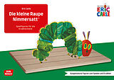 Geheftet Die kleine Raupe Nimmersatt. Erzählschienen-Figurenset von Eric Carle