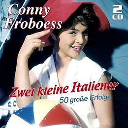 Conny Froboess CD Zwei Kleine Italiener - 50 Grosse Erfolge