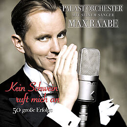 Max & Palast Orchester Raabe CD Kein Schwein Ruft Mich An - 50 Grosse Erfolge