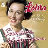 Lolita CD Seemann, Lass Das Träumen - 50 Grosse Erfolge