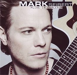 Mark Seibert CD Live In Concert