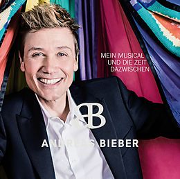 Andreas Bieber CD Mein Musical Und Die Zeit Dazwischen