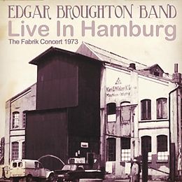 EDGAR BAND BROUGHTON CD Live In Hamburg-the Fabrik Concert 1973