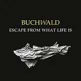 Buchwald LP (analog) Escape From What Life Is