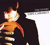 The Entry CD Life Cabaret