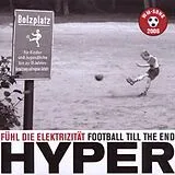Hyper CD Fühl Die Elektrizität-Football Till The End