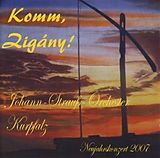 Johann-Strau-Orchester Kurpfalz CD Komm,Zigny!