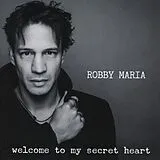 Robby Maria CD Welcome To My Secret Heart