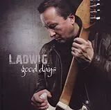Ladwig CD Good Days