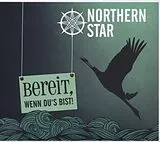 Northern Star CD Bereit,wenn dus bist!