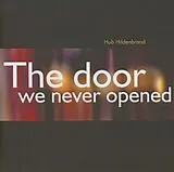 Hildenbrand,Hub CD The Door We Never Opened
