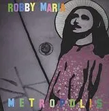 Robby Maria CD Metropolis