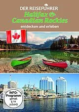 Halifax & Canadian Rockies-Der Reiseführer DVD