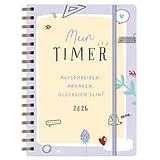 Kalender Mein Timer 2026 - Aufschreiben, abhaken, glücklich sein! von 