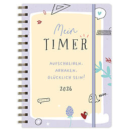 Kalender Mein Timer 2026 - Aufschreiben, abhaken, glücklich sein! von 