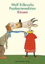 Postkartenbuch/Postkartensatz Wolf Erlbruchs Postkartenedition Küssen von Wolf Erlbruch