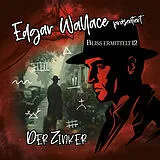 CD Edgar Wallace - Bliss ermittelt - Der Zinker,1 Audio-CD von 