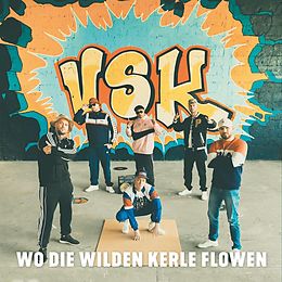 VSK CD Wo Die Wilden Kerle Flowen