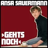 Ansa Sauermann CD Gehts Noch