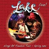 Lake CD Live - Wings Of Freedom Tour