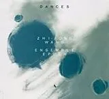 Zhi-Jong Ensemble Epoch/Wang CD Dances