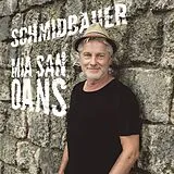 Schmidbauer LP (analog) Mia San Oans (140g Vinyl)