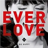 Die Happy LP (Vinyl) Everlove