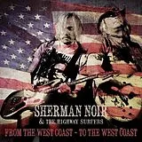 Sherman & Highway S Noir CD From The Westcoast - To The Westcoast