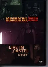 Lokomitive Nord - Live im Castel 2016 DVD
