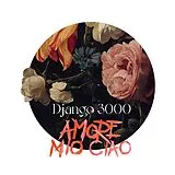 Django 3000 CD Amore Mio Ciao