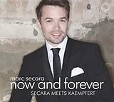 Marc Secara CD Now And Forever - Secara Meets Kaempfert