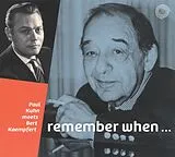 Paul/Kaempfert,Bert Kuhn CD Remember When