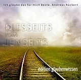 Sachbuch Diesseits vom Jenseits, 1 Audio-CD von Andreas Rückert