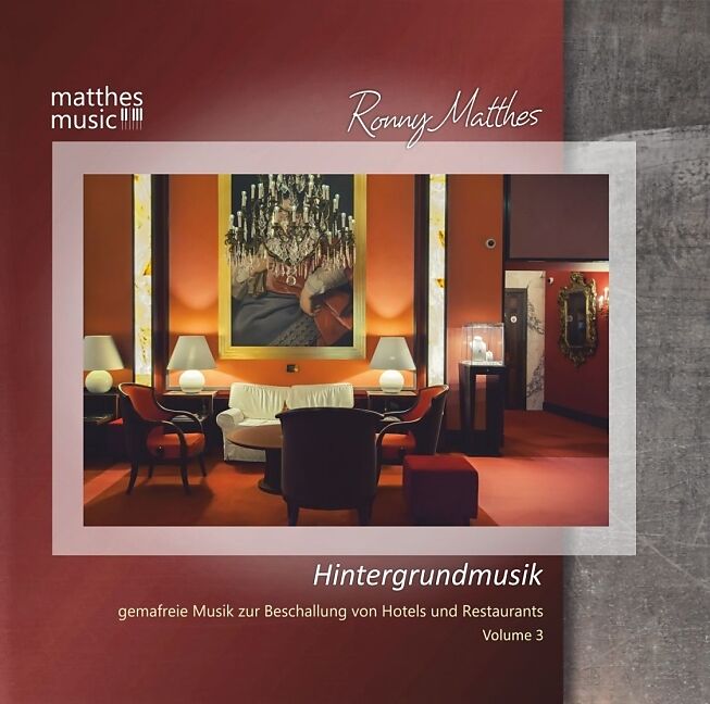 Hintergrundmusik - Gemafreie Musik zur Beschallung von Hotels und Restaurants (Vol. 3) - Klaviermusik, Jazz & Public Domain