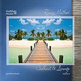 Ronny/Gemafreie Musik/ Matthes CD Chillout & Lounge (Vol.4),Gemafreie Loungemusik