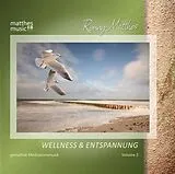 Ronny/Meditationsmusik Matthes CD Wellness & Entspannung (Vol. 3) Gemafreie Meditationsmusik (inkl. Tiefenentspannung)