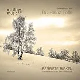 Prosa Bereifte Birken, 1 Audio-CD von Heinz Tölle