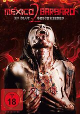 Mexico Barbaro 2 - In Blut geschrieben DVD